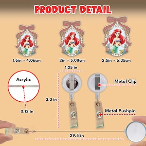 May include: Product detail image of acrylic badge reels featuring a cartoon mermaid design. The reels have a metal clip and pushpin, with measurements of 1.6 inches to 2.5 inches in width and 3.2 inches in length. The text "PRODUCT DETAIL" is at the top.