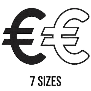 Euro Embroidery Design, Euro Sign Embroidery Files, Euro Silhouette Machine Embroidery Design, Euro Symbol design, Mini Euro Emb, 7 Sizes