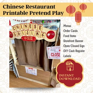 Peut inclure: Un ensemble de jeu de rôle de restaurant chinois en bois avec un rideau marron et une enseigne indiquant "Sorry We are CLOSE". L'ensemble comprend des menus, des bons de commande et une bannière de devanture. Le texte "Chinese Restaurant Printable Pretend Play" est en haut.