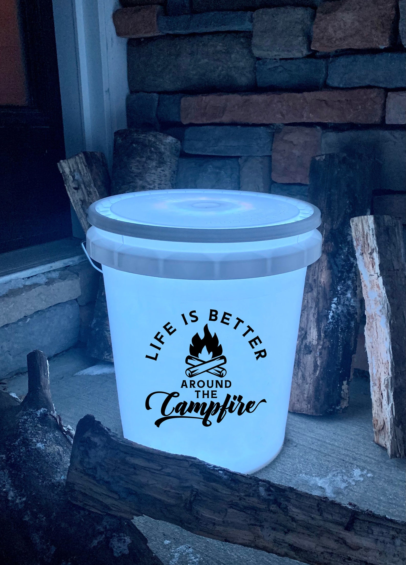 Life is better around the campfire Light up Bucket Campfire Etsy