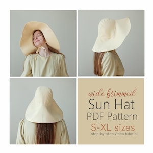 May include: A light beige sun hat with a wide brim, shown from multiple angles. The hat is paired with a light beige dress. The image includes text that reads "wide brimmed Sun Hat PDF Pattern S-XL sizes step-by-step video tutorial."