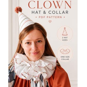 May include: A clown hat and collar PDF pattern. The image shows a woman wearing a white clown hat with colourful stripes and a red pom-pom. The collar is white with a ruffled edge. Text includes "CLOWN HAT & COLLAR" and "INSTANT DOWNLOAD."