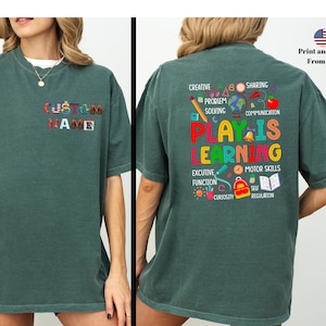 Custom Play Teacher Comfort Colors® Shirt, Play Therapist Shirt, Play Is Learning Shirt, Preschool Teaching Shirt,Kindergarten Teacher Shirt