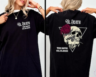 Comfort Colors® Custom Til Death Shirt, Skeleton Bride Shirt, Wedding Date Newlywed Tees, Wedding Day Shirt, Til Death Married Couple Shirt