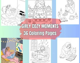 Girly Cozy Moments - Malbuch für Mädchen - Gemütliche & entspannende Malseiten - süße entzückende Designs von Cozy