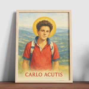 May include: A watercolor painting of a young man with a halo above his head. He is wearing a red shirt and a backpack. The background is a landscape of rolling hills. The text "CARLO ACUTIS" is printed below the image.