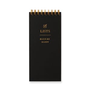 May include: Black spiral bound notebook with gold foil lettering that says "LISTS MAKE ME HAPPY".