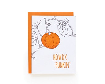 Howdy Punkin' - letterpress card