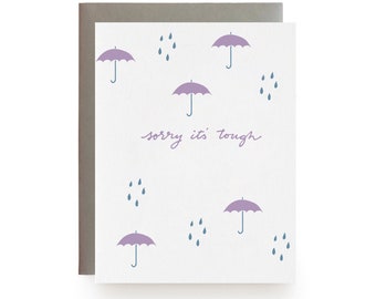 Sorry It's Tough - Letterpress Card