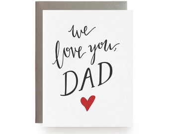 We Love You, Dad - Letterpress card