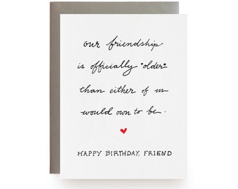 Friendship Older Birthday - Letterpress card