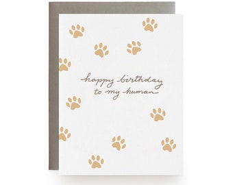 Happy Birthday Human - Letterpress Card