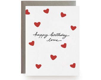 Happy Birthday Love - Letterpress Card