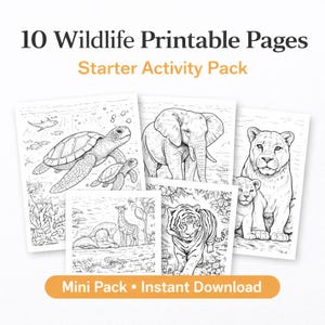 May include: A collection of 10 wildlife printable pages, a starter activity pack. The pages feature detailed black and white illustrations of animals like a sea turtle, elephant, lion, tiger, and giraffe. The words "Mini Pack • Instant Download" are also visible.