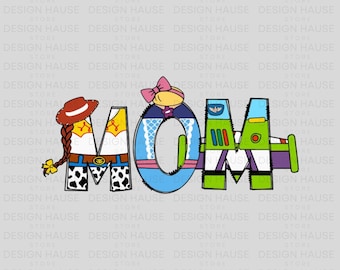 Mom Toy Cartoon Movie Png, Family Vacation Png, Retro Mama Png, Mom Shirt Png, Custom Mom Png, Gift For Mother's Day Png, Digital Download