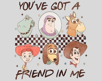 Retro You&#39;ve Got A Friend In Me Png, Toy Story Two Sided Png, Vacay Mode Png, Magical Kingdom Png, Family Vacation Png, Digital Download