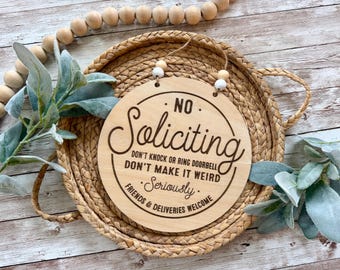 No Soliciting Wooden Door Sign, Funny No Soliciting Sign, Don’t Make It Weird Sign, Friends & Delivieries Welcome Sign, House Warming Gift