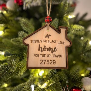 Home for the Holidays Ornament, No Place Like Home Ornament, Zip Code Ornament, New Homeowner Ornament, Newlywed Ornament, Realtor Gift
