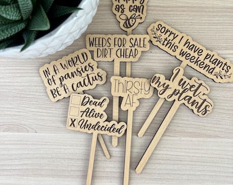 Funny Plant Stakes, Plant Markers, Garden Stakes, Garden Decor, Plant Accessories, Funny Plant Markers, Plant Signs, Plant Lover Decor