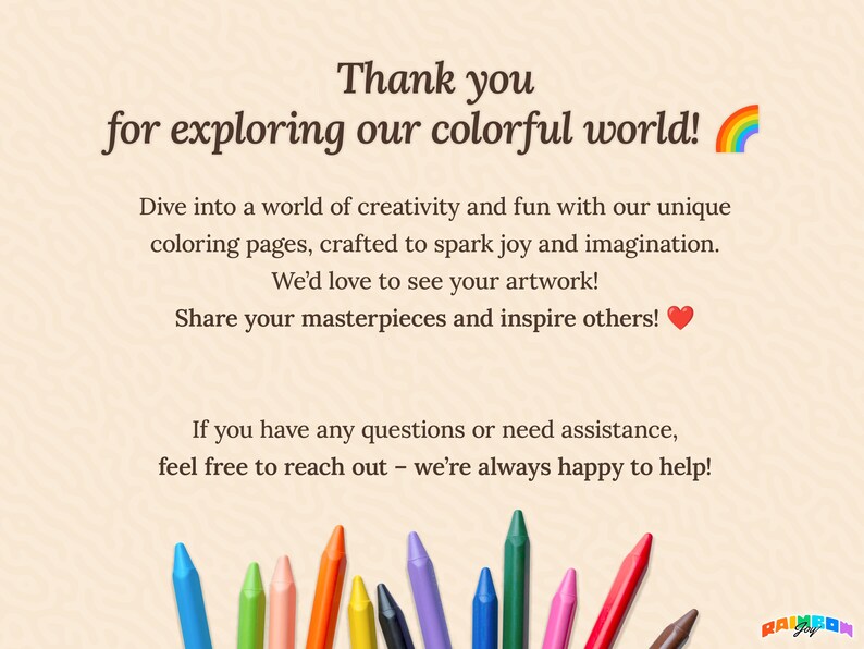 Thank-you slide with the message “Thank you for exploring our colorful world!” Encourages customers to share their artwork and get in touch if they need assistance. Features colorful crayons for a playful and inviting vibe.