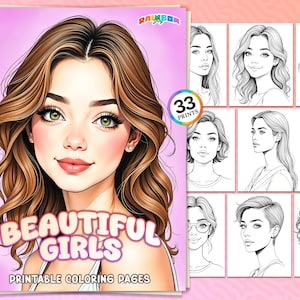 33 Beautiful Girls: Coloring Book, Elegant Female Portraits for Adults, Printable PDF, Instant Download, Stress Relief & Creativity