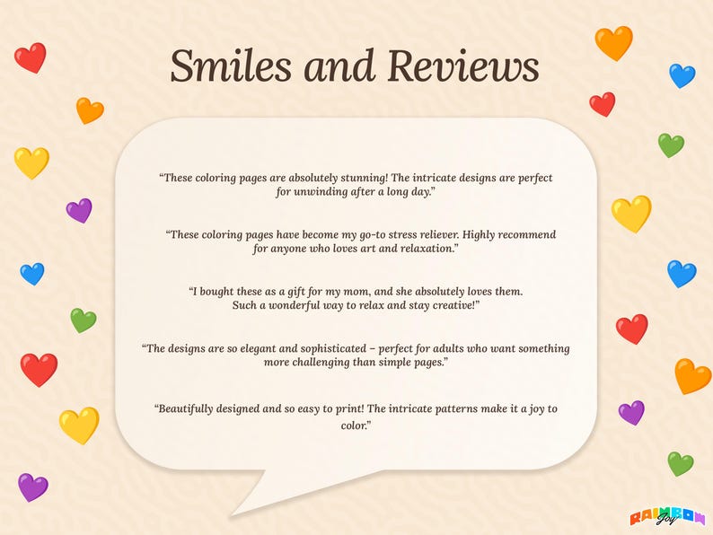 Slide titled “Smiles and Reviews” with customer feedback quotes. Reviews mention the detailed and elegant designs, their relaxing quality, and suitability for both beginners and experienced colorists.
