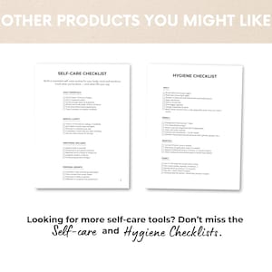 May include: Two white checklists titled "Self-Care Checklist" and "Hygiene Checklist" with bulleted lists. The text "OTHER PRODUCTS YOU MIGHT LIKE" is at the top. The text "Looking for more self-care tools? Don't miss the Self-care and Hygiene Checklists" is at the bottom.