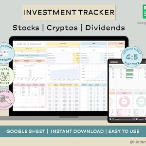 May include: A digital investment tracker displayed on a laptop and tablet. The screen shows charts and data tables for stocks, cryptos, and dividends. Text includes "Investment Tracker", "Stocks | Cryptos | Dividends", and "Google Sheet".
