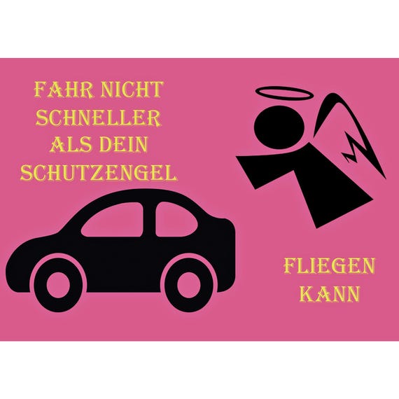 Postcard. Don't drive faster than .......