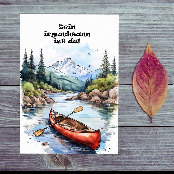 Postcard. Retirement / pension / canoe on the river / your someday will be here / nice saying for retirement /