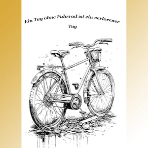Carte postale. Dicton drôle Une journée sans vélo est une journée perdue