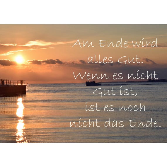 Postcard. In the end everything will be fine......