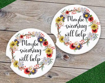 Maybe Swearing Will Help, Car Coasters, Set of 2