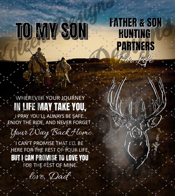 Father Son Hunting Quotes To My Son Hunting Partners For Life High Res Digital Download | Etsy Ireland