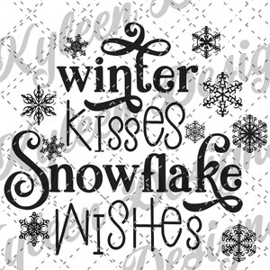 Besos de invierno y deseos de copos de nieve Archivo digital SVG PNG para silueta de Cricut, toboganes de agua