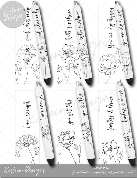 positive phrase pen wraps for waterslide, sublimation, printable vinyl high RES PNG
