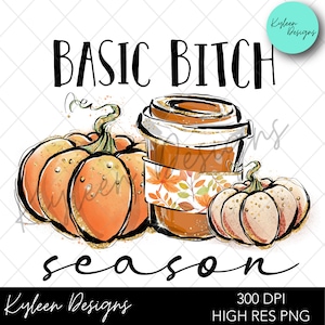 Puede incluir: Una ilustración digital de dos calabazas, una taza de café y el texto "Basic Bitch Season". Las calabazas son de color naranja con detalles de purpurina dorada. La taza de café es marrón con una tapa blanca y un diseño de otoño. El texto es negro.