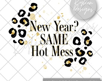 Capodanno? Lo stesso pasticcio caldo File digitale PNG ad alta risoluzione 300 dpi