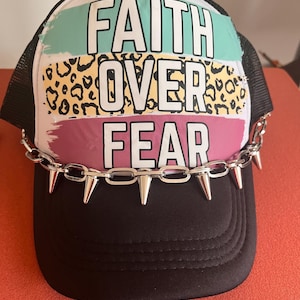 Faith over Fear Trucker Hat