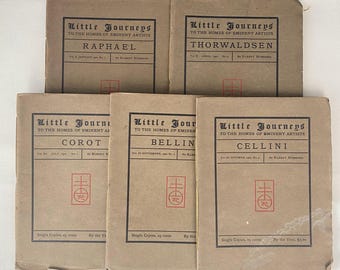 A0025 Little Journeys 1902 by Elbert Hubbard / Artists Series / Raphael, Thorwaldsen, Corot, Bellini, Cellini / Printed by the Roycrofters