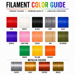Filament color guide describing all of the available filament colors. These can be used to customize your order in a number of ways.