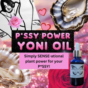 P*ssy Power Yoni Oil