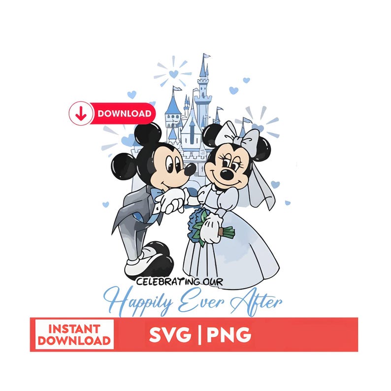 May include: A digital illustration of Mickey and Minnie Mouse in wedding attire, with a castle backdrop. Mickey wears a gray suit, and Minnie wears a white dress and veil. Text reads "Celebrating Our Happily Ever After."
