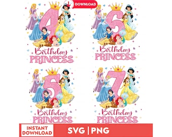 Princess Birthday PNG Bundle, Girl Birthday Shirt Design, Princess Squad SVG, 4th 5th 6th 7th Birthday Clipart,Digital Download for Toddlers