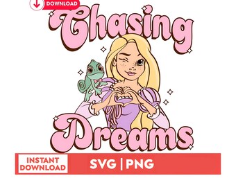 Rapunzel Princess SVG PNG, Chasing Dreams (Digital Download)