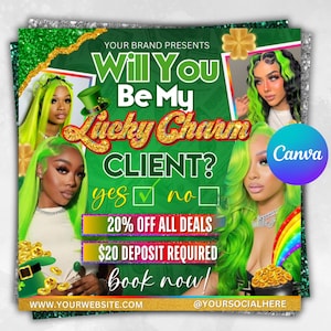 Può includere: Grafica promozionale a tema San Patrizio. Presenta immagini di donne con i capelli verdi, un testo che recita "Will You Be My Lucky Charm CLIENT?" e offre uno sconto. Sono visibili anche un vaso d'oro e un arcobaleno.