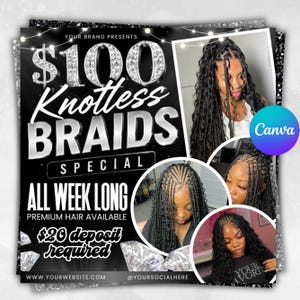 May include: A promotional flyer for $100 knotless braids featuring three photos of braided hairstyles. The black background includes diamond graphics, string lights, and text stating $100 Knotless Braids Special, All Week Long, Premium Hair Available, and $20 deposit required.