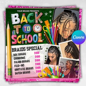 Op de afbeelding: Een promotieflyer met een groene schoolbordachtergrond, met de tekst "Back to School" en "Braids Special". De flyer bevat afbeeldingen van gevlochten kapsels en schoolspullen zoals potloden en linialen. De flyer bevat ook de website en social media handles.
