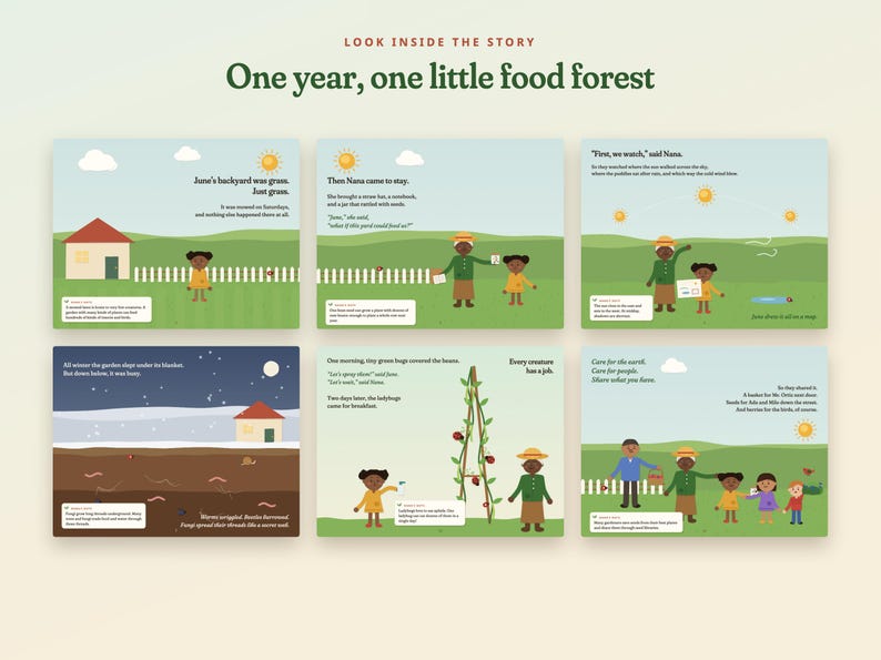 May include: A children's picture book titled One year, one little food forest, featuring six illustrated pages showing a child and Nana gardening. The story depicts seasonal changes, planting seeds, ladybugs on a trellis, and sharing a harvest.