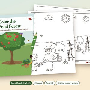 May include: A printable coloring book titled Color the Food Forest: A June and the Little Food Forest coloring book. The cover features a green tree with red apples, a ladybug, a butterfly, and a bee. Inside pages show line art of people.